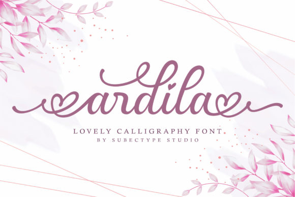 Ardila: A Romantic Script Font for Craft Creators
