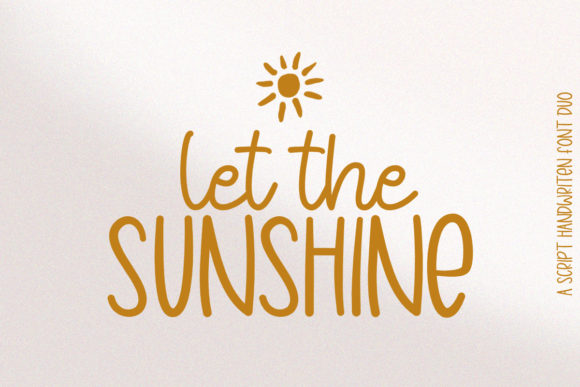 Let the Sunshine Typeface: Bring Warmth to Your Campaigns