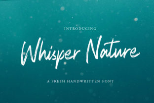 Whisper Nature: A Handwritten Typeface for Authentic Branding